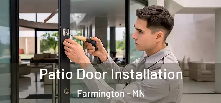 Patio Door Installation Farmington - MN
