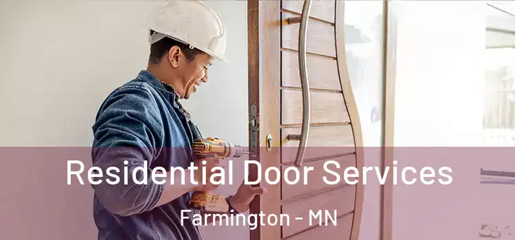 Residential Door Services Farmington - MN