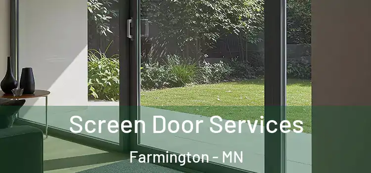 Screen Door Services Farmington - MN